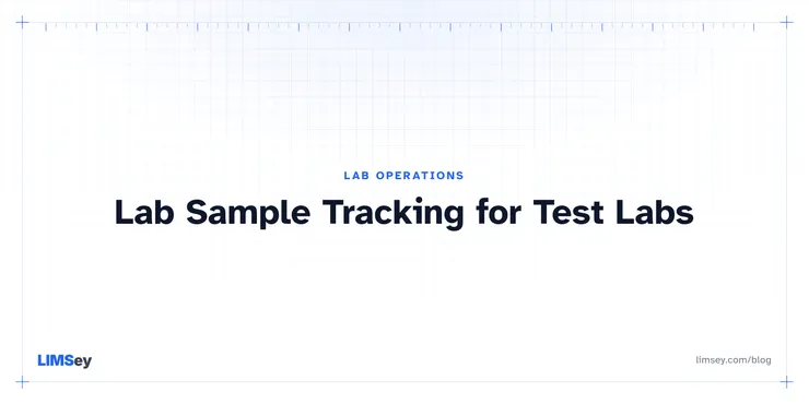 Illustration for “Lab Sample Tracking for Test Labs: From Receipt to Disposal”
